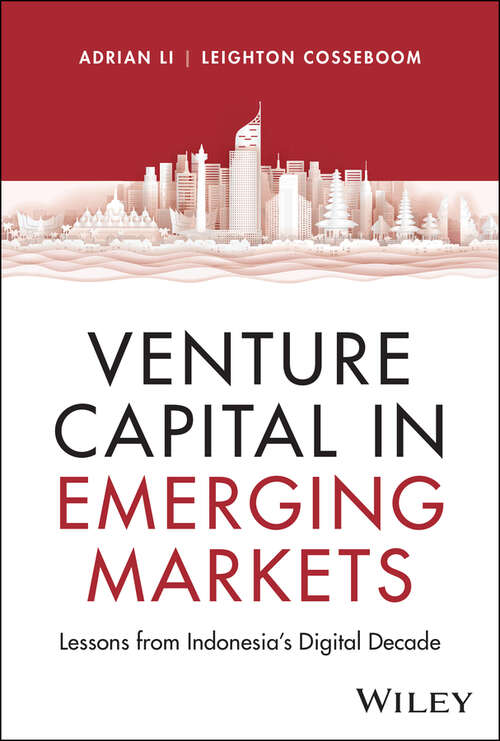 Book cover of Venture Capital in Emerging Markets: Lessons from Indonesia's Digital Decade