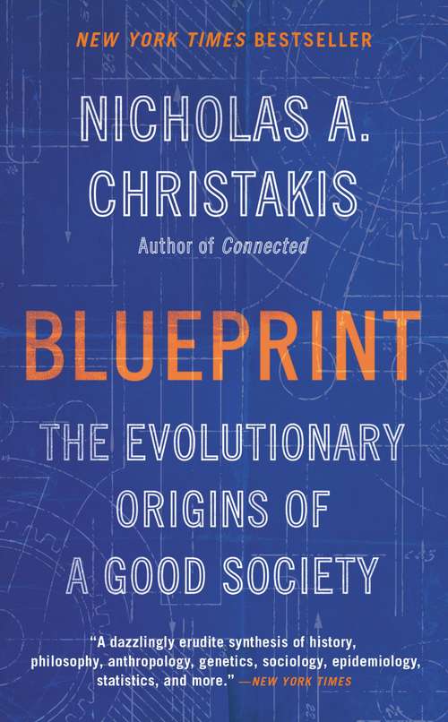 Book cover of Blueprint: The Evolutionary Origins of a Good Society