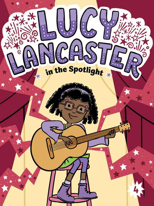 Book cover of Lucy Lancaster in the Spotlight (Lucy Lancaster)