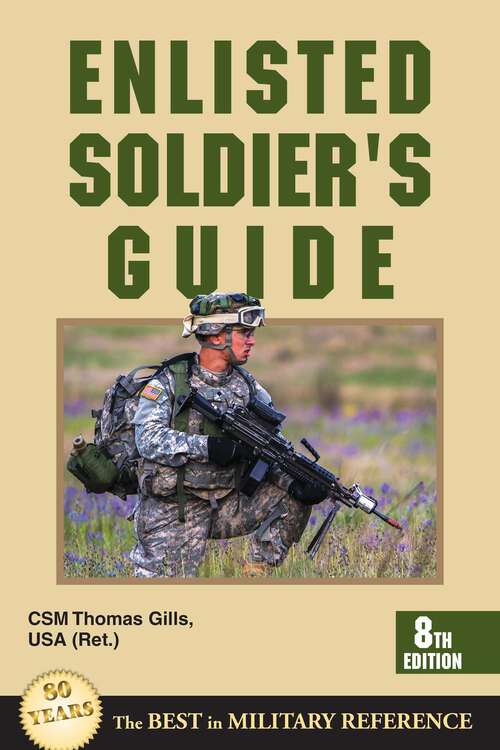 Book cover of Enlisted Soldier's Guide (8th Edition)