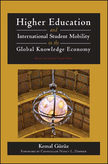 Book cover of Higher Education and International Student Mobility in the Global Knowledge Economy: Revised and Updated Second Edition