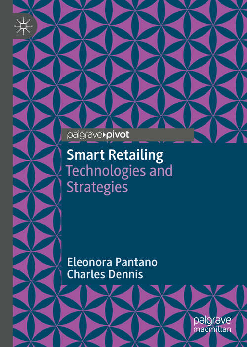 Smart Retailing: Technologies and Strategies