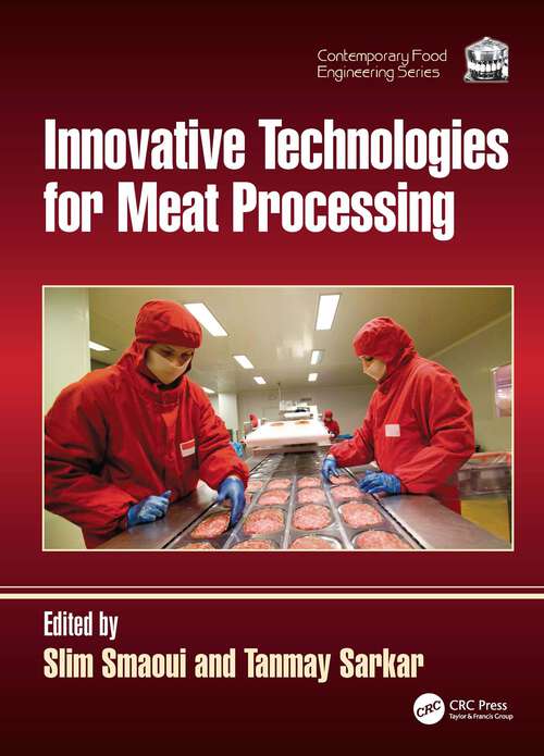Book cover of Innovative Technologies for Meat Processing (1) (Contemporary Food Engineering)