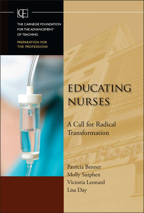 Book cover of Educating Nurses: A Call for Radical Transformation