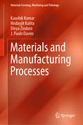Materials and Manufacturing Processes (Materials Forming, Machining and Tribology #86)