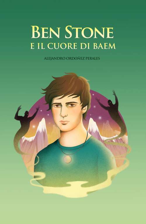 Book cover of Ben Stone e il cuore di Baem