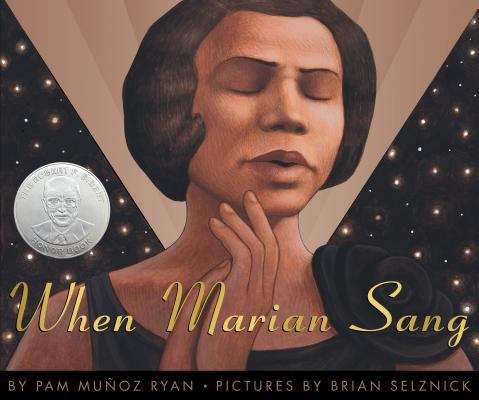 Book cover of When Marian Sang: The True Recital of Marian Anderson, The Voice of a Century