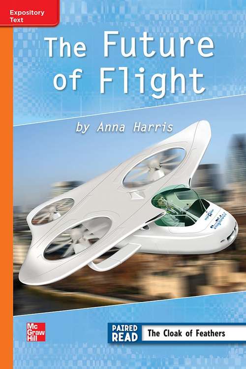 Book cover of The Future of Flight [Approaching Level, Grade 3]