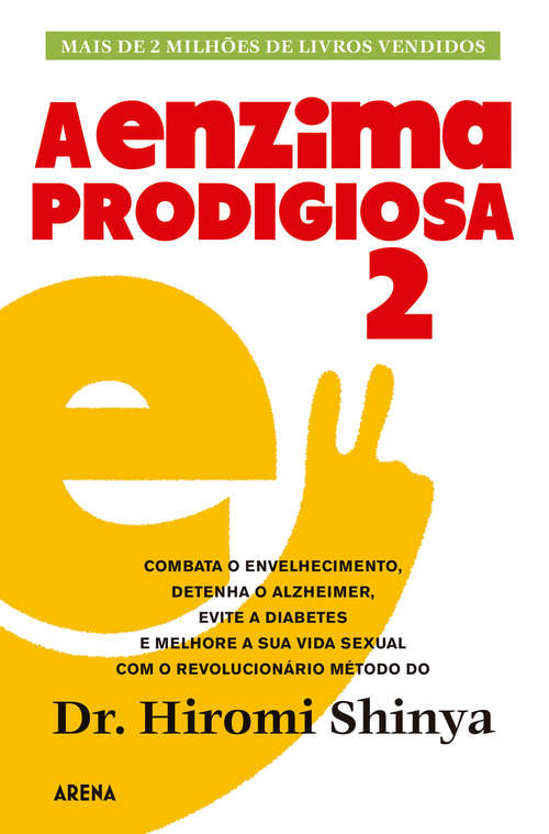 Book cover of A enzima prodigiosa 2