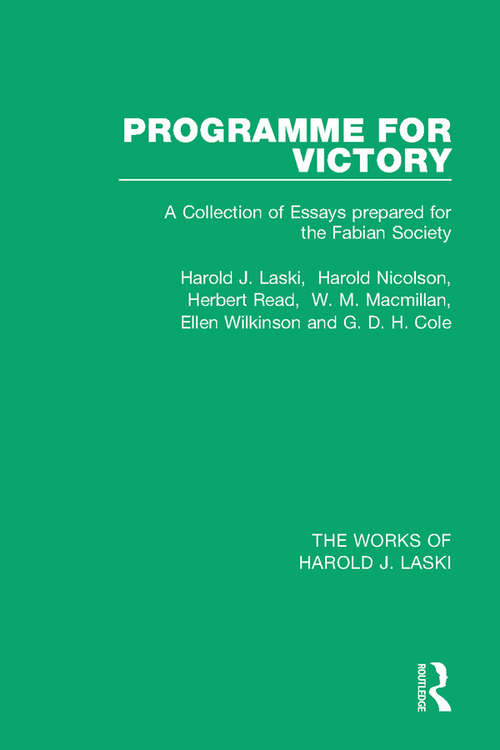 Programme for Victory (The Works of Harold J. Laski)