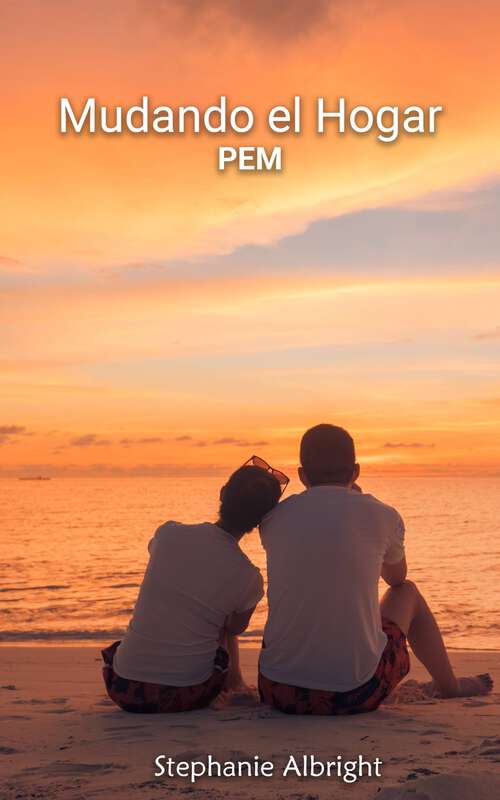 Book cover of Mudando el Hogar: PEM