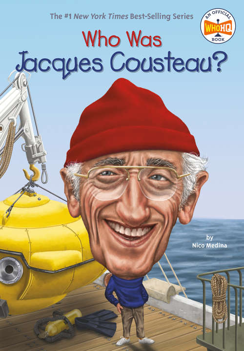 Who Was Jacques Cousteau? (Who was?)