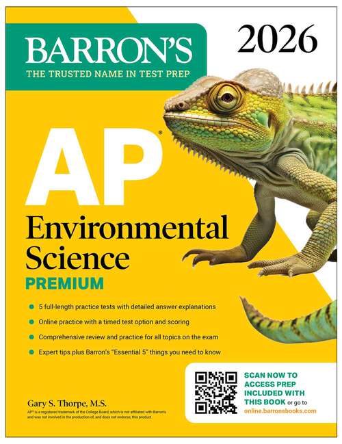 Book cover of AP Environmental Science Premium, 2026: Prep Book With 5 Practice Tests + Comprehensive Review + Online Practice (Barron's AP Prep)