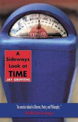 Book cover of A Sideways Look at Time