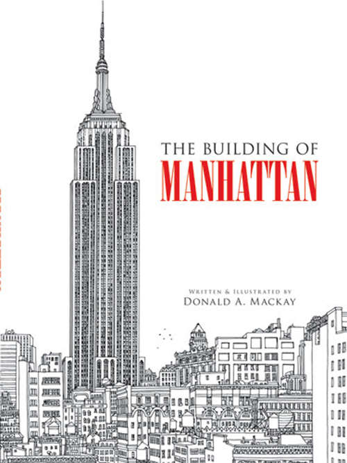 Book cover of The Building of Manhattan (Dover Architecture)