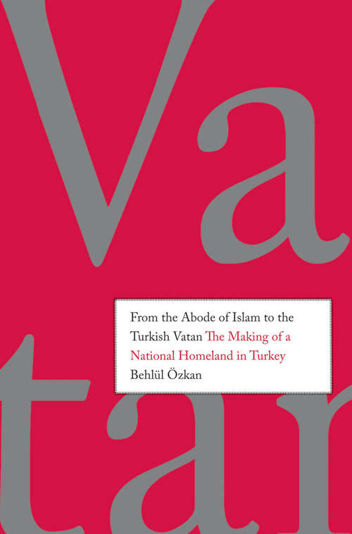 Book cover of From the Abode of Islam to the Turkish Vatan