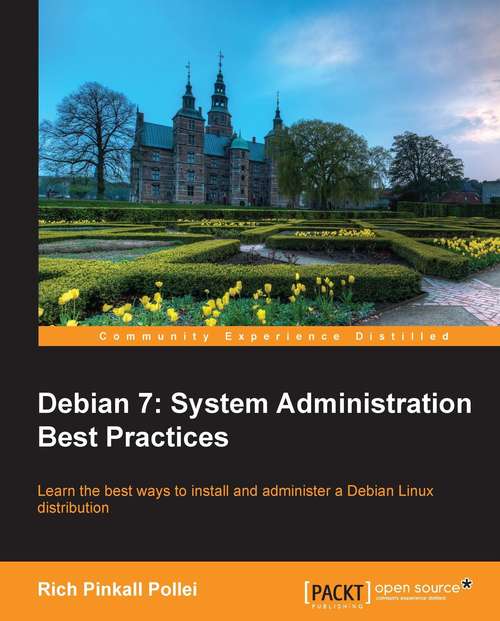 Book cover of Debian 7: System Administration Best Practices