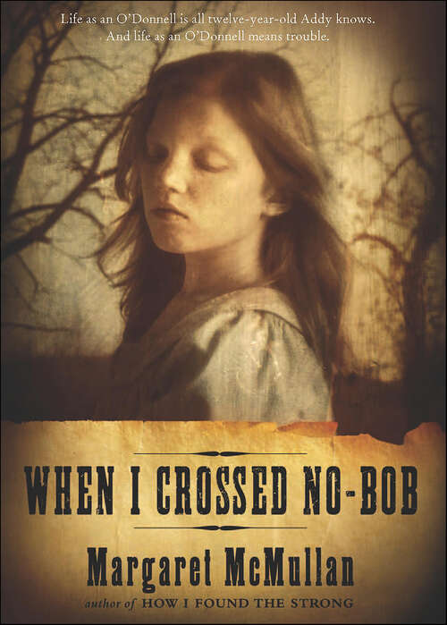 Book cover of When I Crossed No-Bob