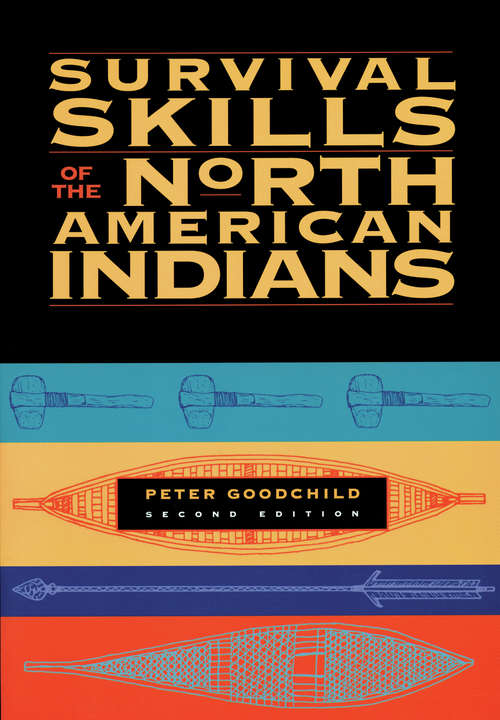 Book cover of Survival Skills of the North American Indians