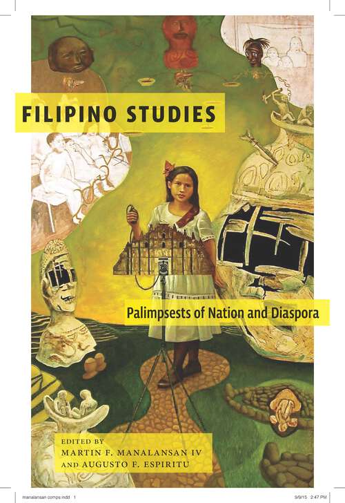 Book cover of Filipino Studies: Palimpsests of Nation and Diaspora