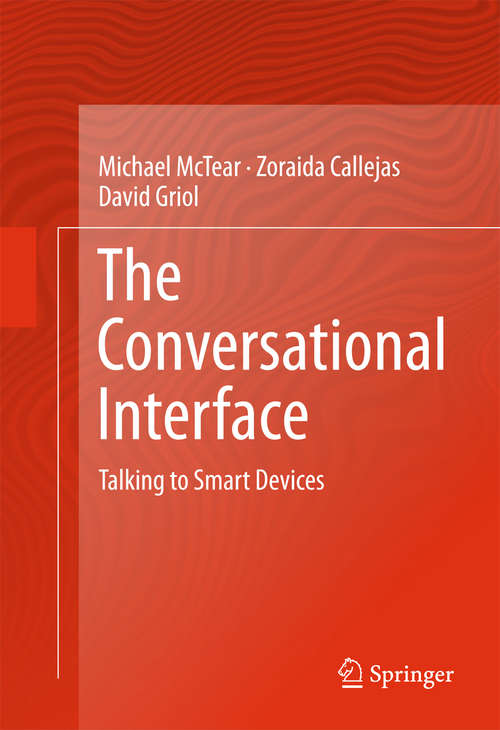 Book cover of The Conversational Interface