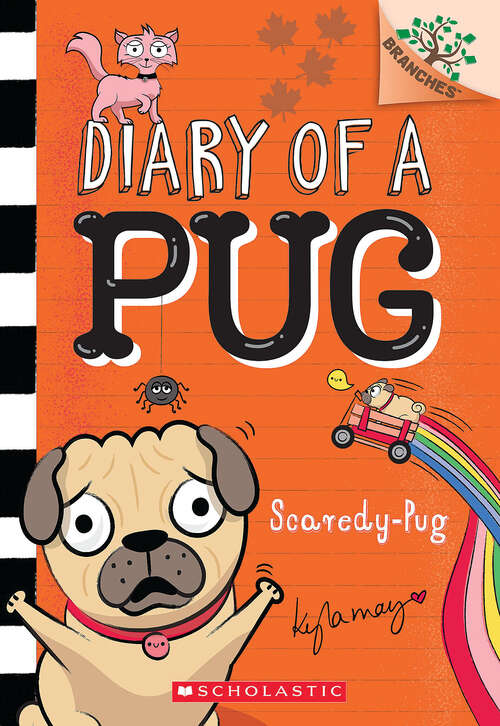 Book cover of Scaredy-Pug: A Branches Book (Diary of a Pug)