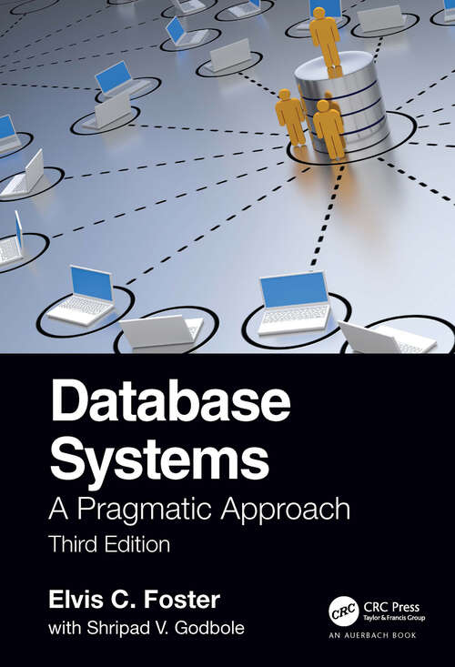 Book cover of Database Systems: A Pragmatic Approach, 3rd edition