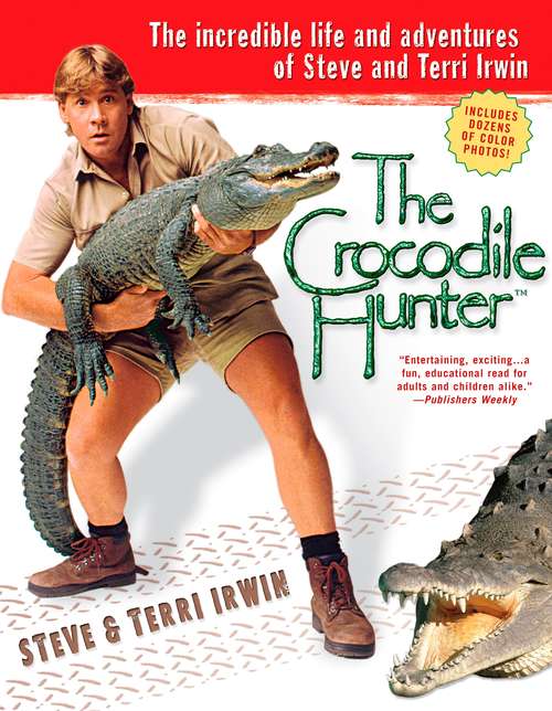 Book cover of The Crocodile Hunter