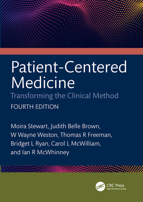 Book cover of Patient-Centered Medicine: Transforming the Clinical Method