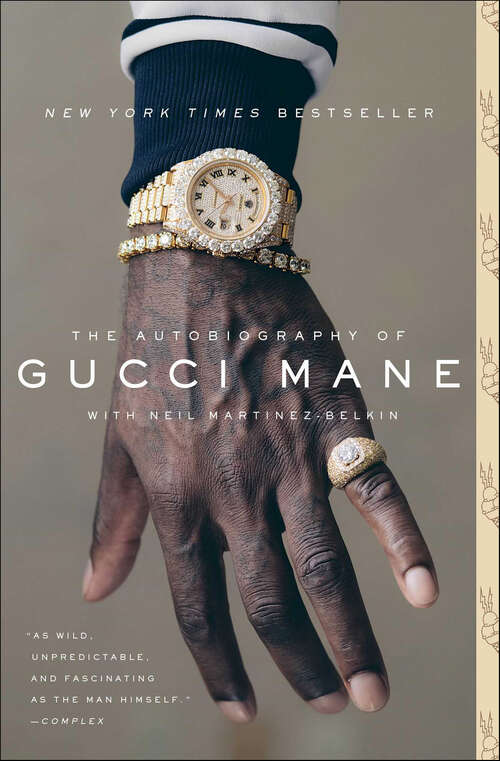 Book cover of The Autobiography of Gucci Mane
