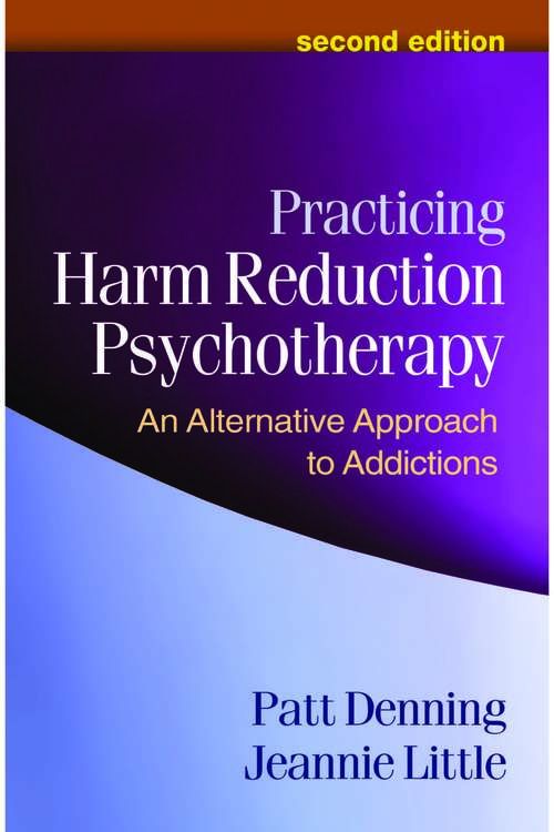 Book cover of Practicing Harm Reduction Psychotherapy, Second Edition