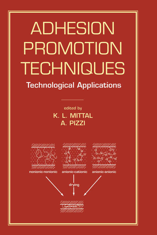 Book cover of Adhesion Promotion Techniques: Technological Applications (1)