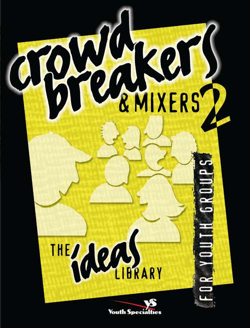 Book cover of Crowd Breakers and Mixers 2