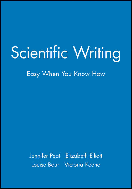 Book cover of Scientific Writing: Easy When You Know How