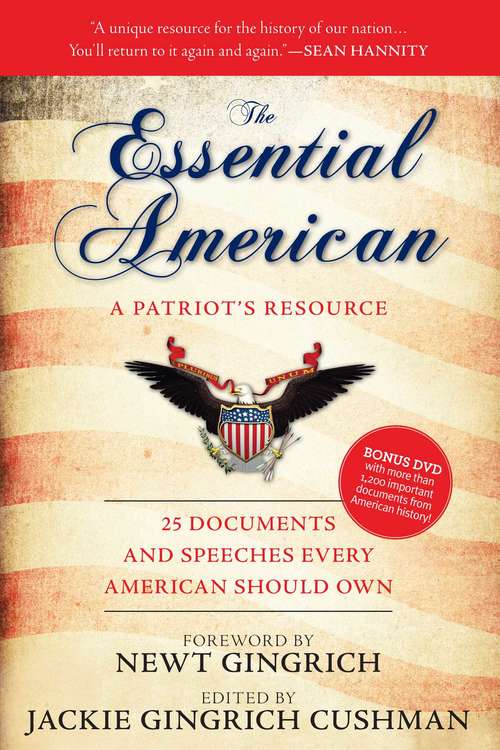 The Essential American: 25 Documents and Speeches Every American Should Own (Playaway Adult Nonfiction Ser.)