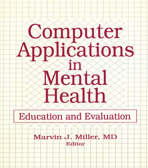 Book cover of Computer Applications in Mental Health: Education and Evaluation