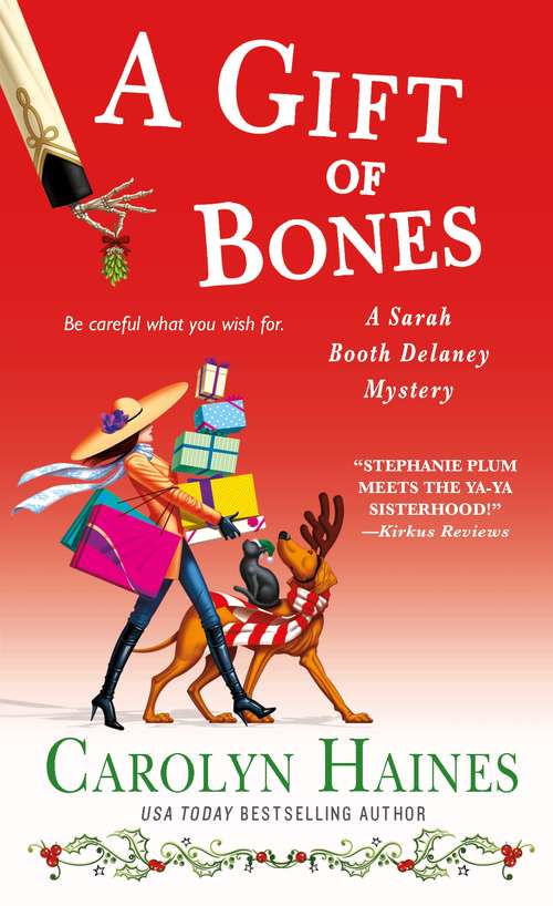 A Gift of Bones: A Sarah Booth Delaney Mystery (A Sarah Booth Delaney Mystery #19)