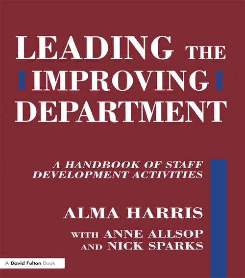 Leading the Improving Department: A Handbook of Staff Activities