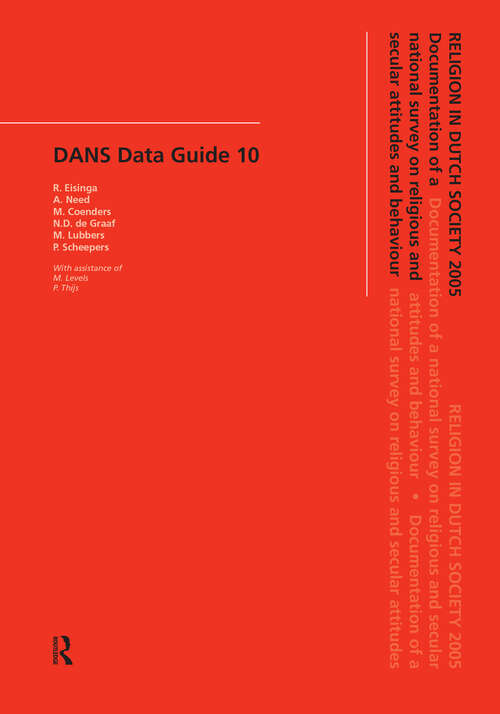 Book cover of Religion in Dutch Society 2005: Documentation of a National Survey on Religious and Secular Attitudes and Behaviour (1) (DANS Publications)