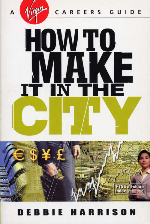 Book cover of How To Make It In The City