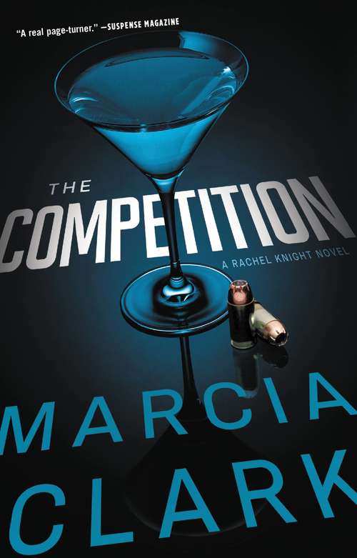 The Competition (A Rachel Knight Novel #4)