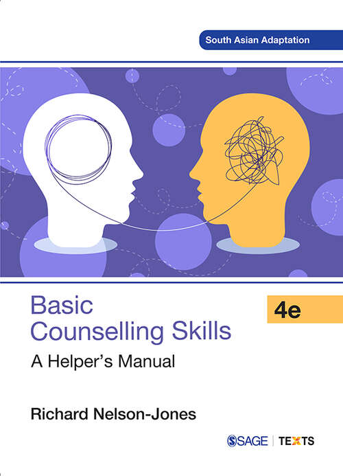 Book cover of Basic Counselling Skills: A Helper's Manual