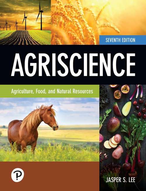Agriscience: Agriculture, Food, And Natural Resources
