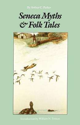 Book cover of Seneca Myths and Folk Tales