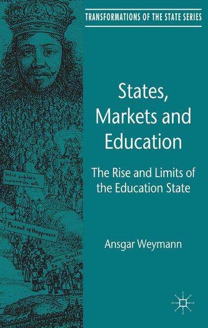 Book cover of States, Markets and Education