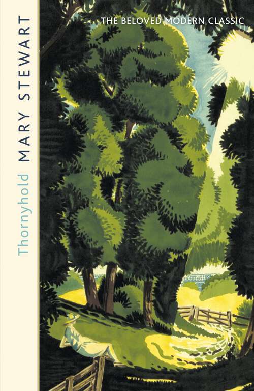 Book cover of Thornyhold: A gothic romance featuring sparkling prose, delightful characterisation and classic intrigue from the Queen of the Romantic Mystery