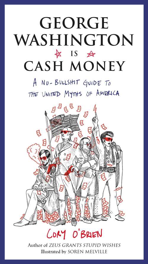 Book cover of George Washington Is Cash Money