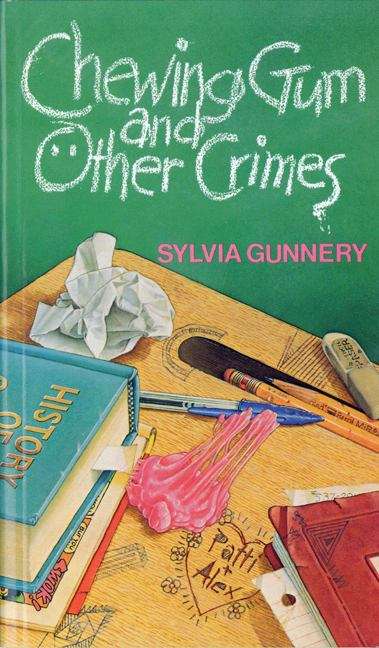 Book cover of Chewing Gum and Other Crimes