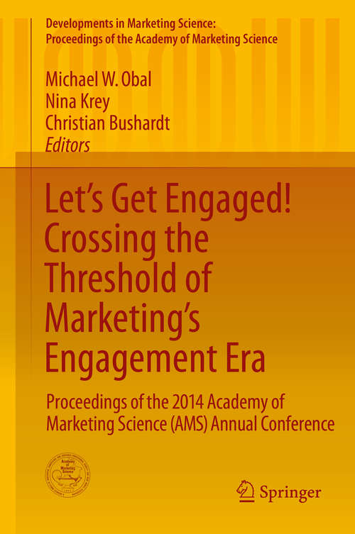 Book cover of Let's Get Engaged! Crossing the Threshold of Marketing's Engagement Era