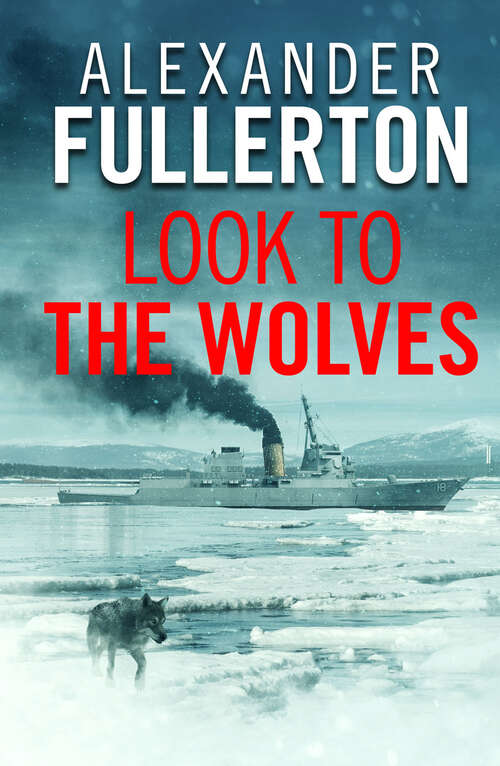 Book cover of Look to the Wolves (Digital Original) (The Russian Battles)